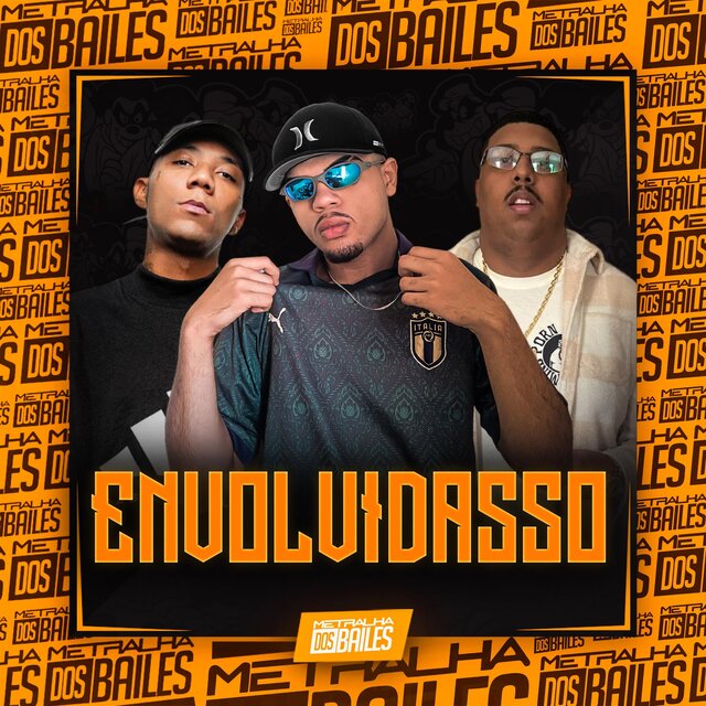 Envolvidasso