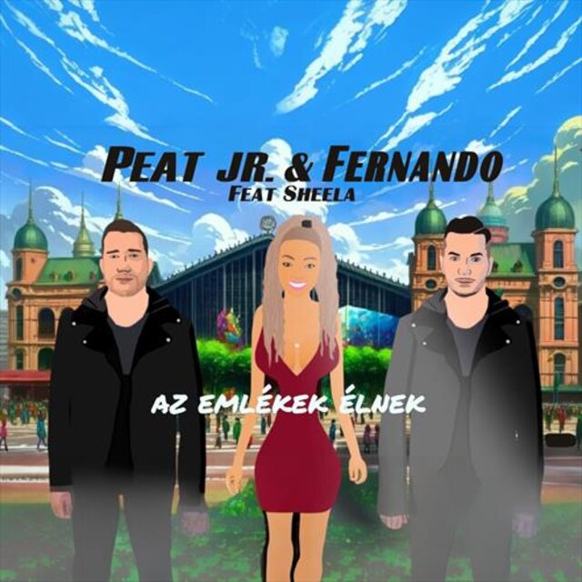 Az emlékek élnek (feat. Sheela)