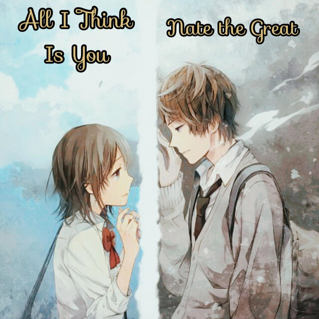 All I Think Is You