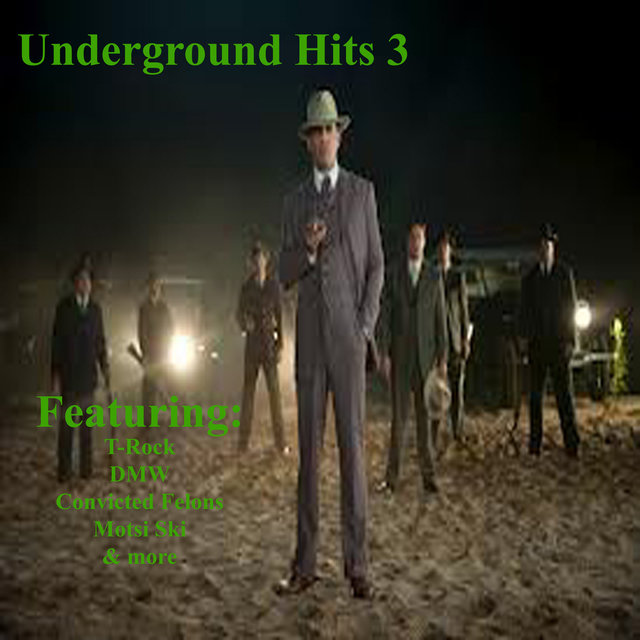 Underground Hits, Vol. 3
