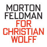 For Christian Wolff: Part 1