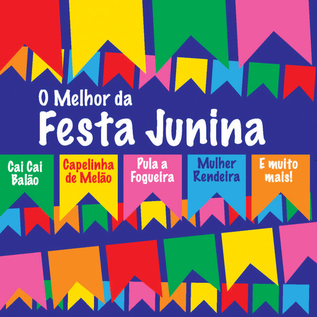 O Melhor Da Festa Junina