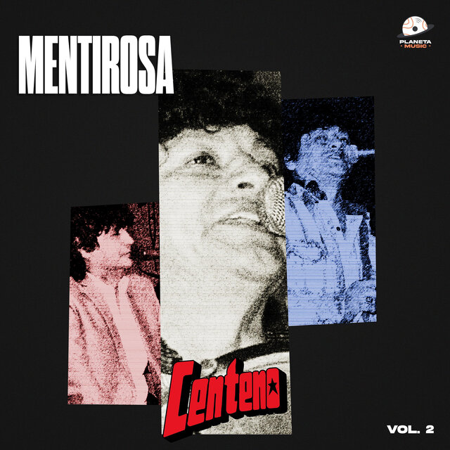Mentirosa Vol. 2