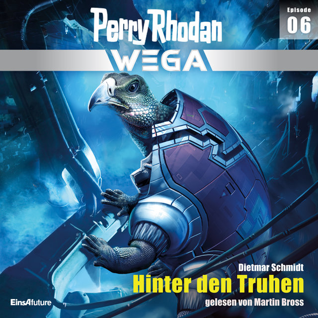 Hinter den Truhen - Perry Rhodan - Wega 6 (Ungekürzt)