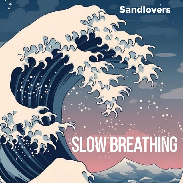 Slow Breathing