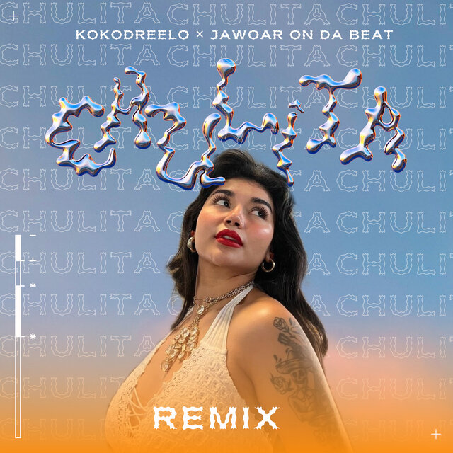 Chulita (Remix)