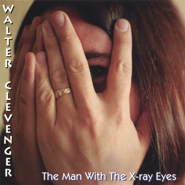 The Man With The X-ray Eyes