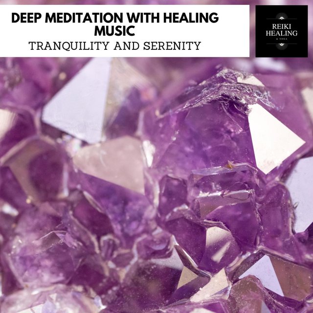 Deep Meditation With Healing Music - Tranquility And Serenity