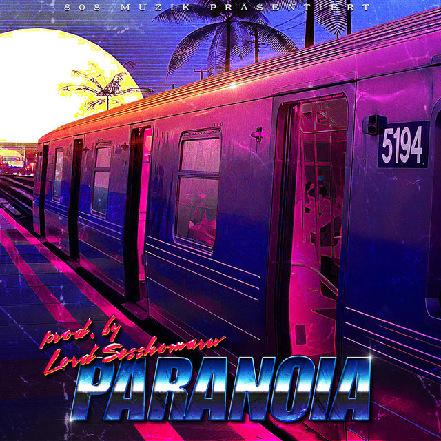 Paranoia (Lord Mix)