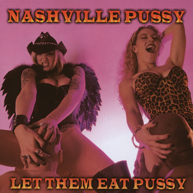 Let Them Eat Pussy (
	)