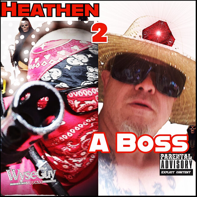 Heathen 2 a Boss