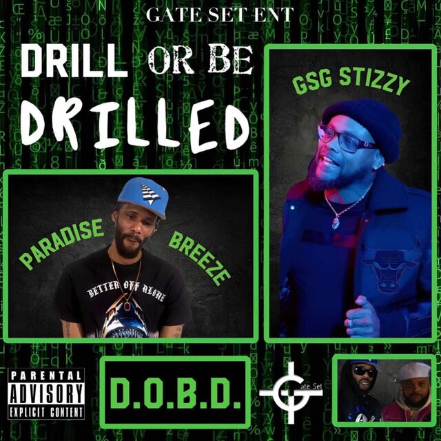 Drill Or Be Drilled