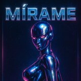 MÍRAME (feat. Dante Z$ & DJ Cozy)