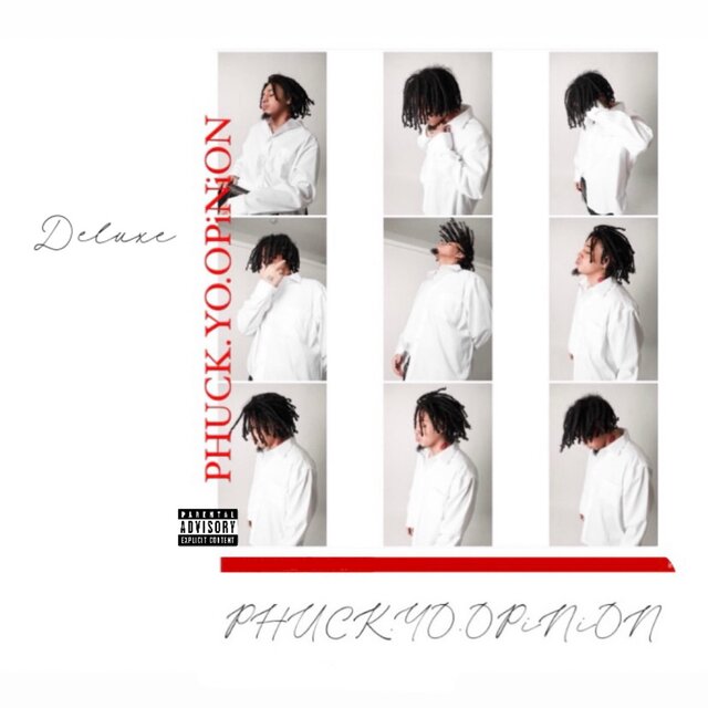 PHUCK.YO.OPiNiON (Deluxe)