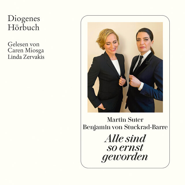 Alle sind so ernst geworden (Ungekürzt)