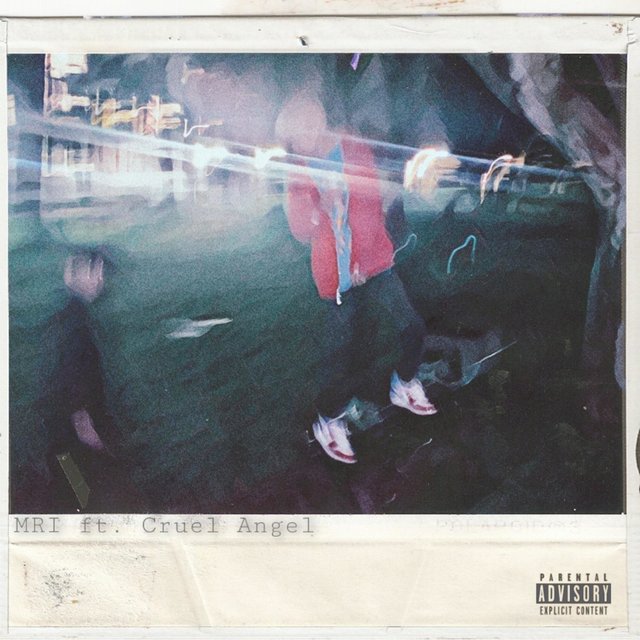 MRI (feat. Cruel Angel)