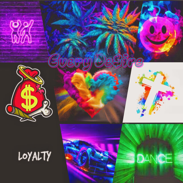 Every De$ire