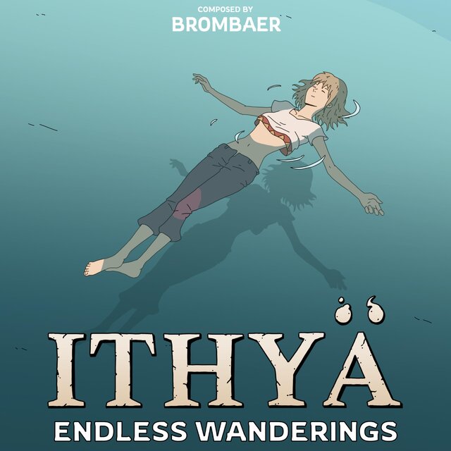 Ithya Endless Wanderings (Original Soundtrack)