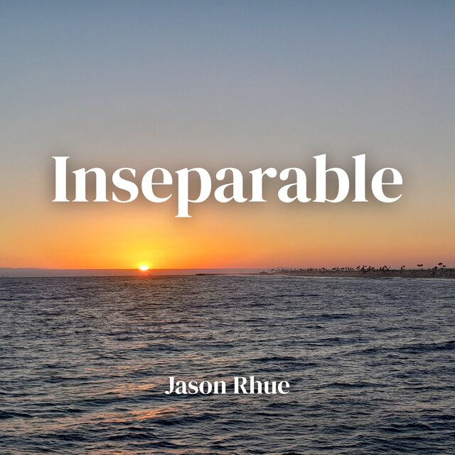 Inseparable