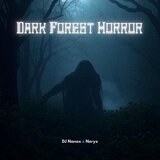 Dark Forest Horror