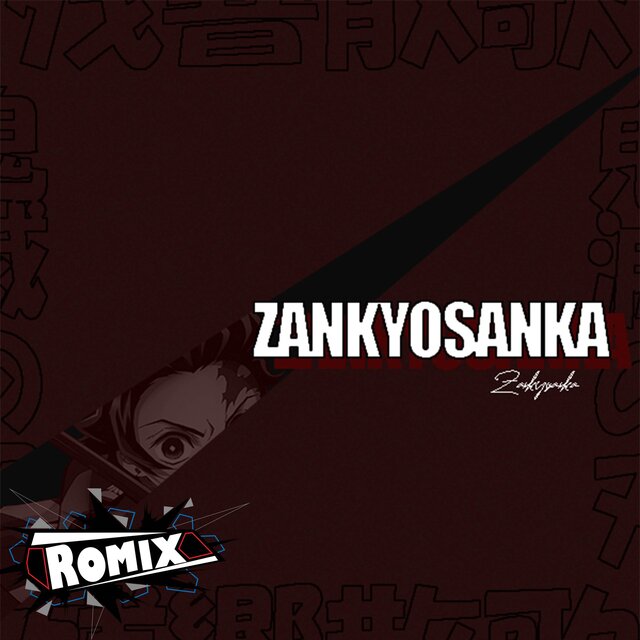 Zankyosanka "Demon Slayer"