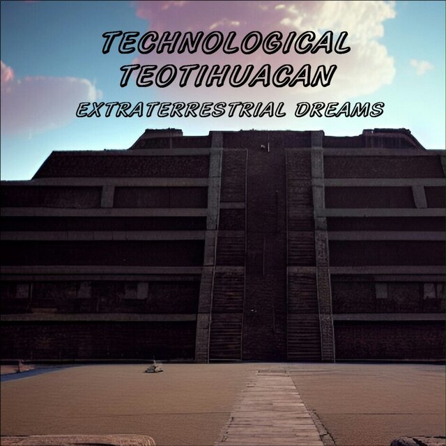 Technological Teotihuacan
