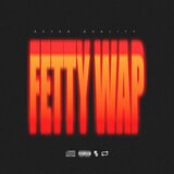 Fetty Wap