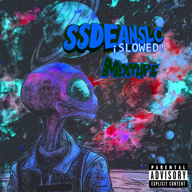 SSDEANSLC Mixtape Slowed (Speed Down)