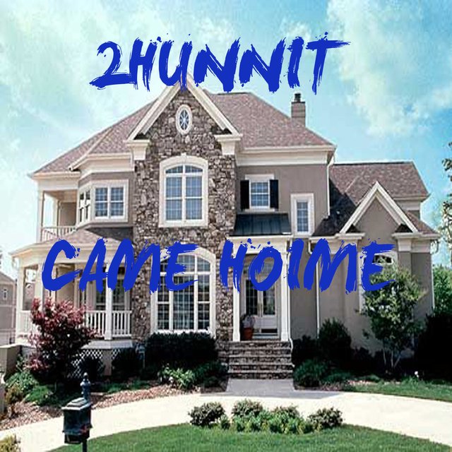 Came Home