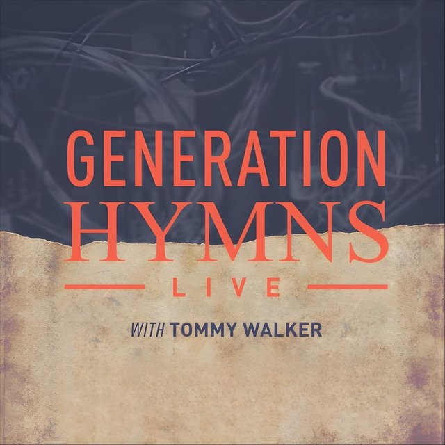 Generation Hymns (Live)