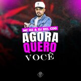 Agora Quero So Vc