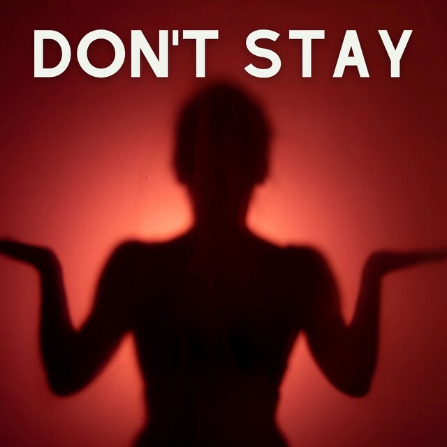 Don't Stay