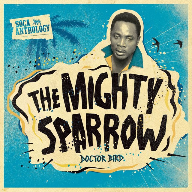 Mr. Walker by The Mighty Sparrow on TIDAL