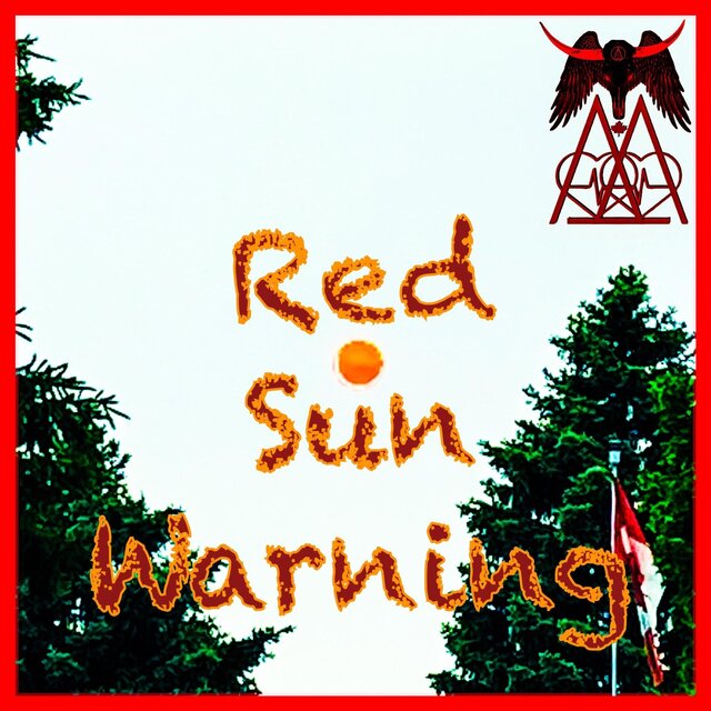 RED SUN WARNING