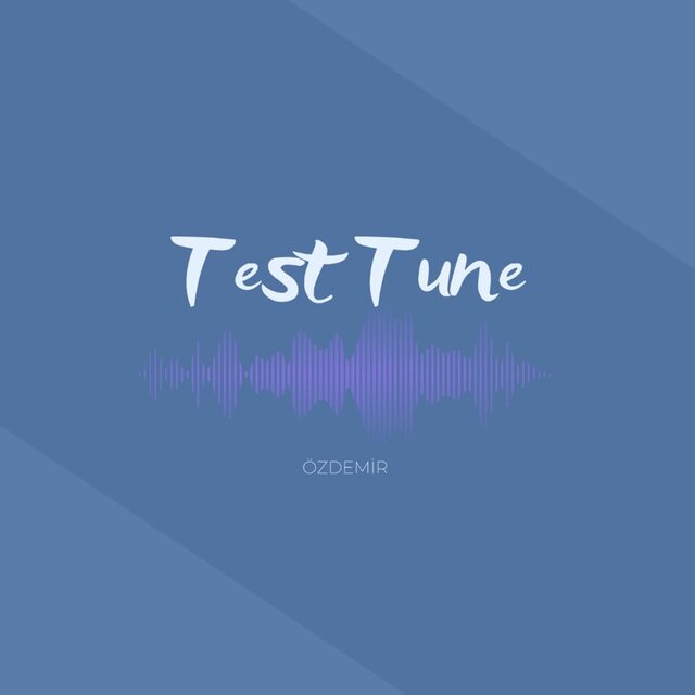 Test Tune