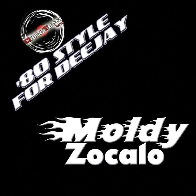 Zocalo ('80 Style for Deejay)