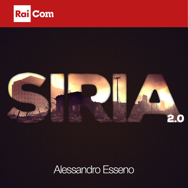 SIRIA 2.0 (Colonna sonora originale del Programma Tv 