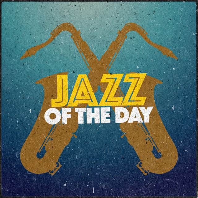Jazz of the Day