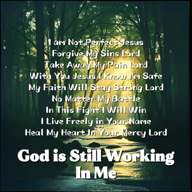God Is Still Working In Me