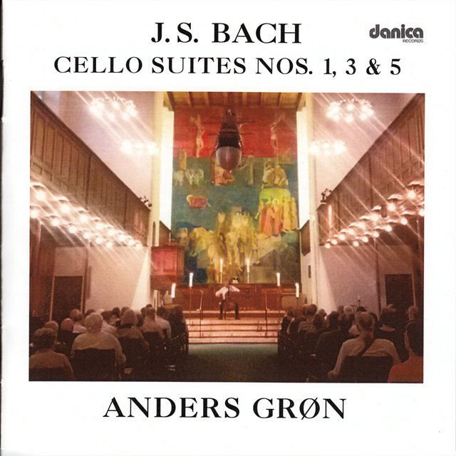 J.S. Bach the Six Cello Suites Nos. 1,2 & 5