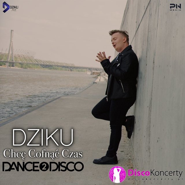 Chcę cofnąć czas (Remix Dance 2 Disco)