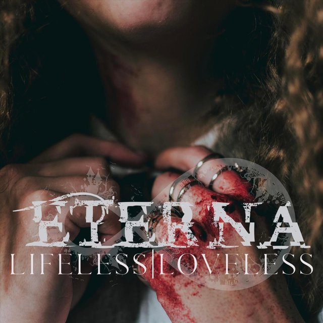 Lifeless. Loveless.