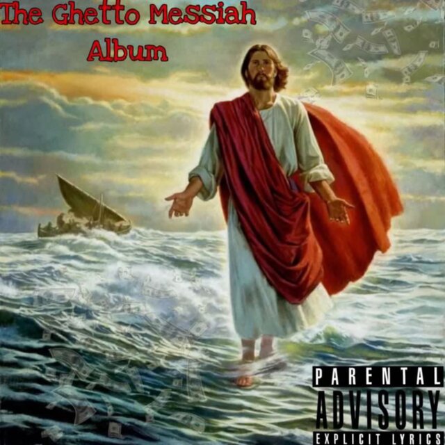 The Ghetto Messiah