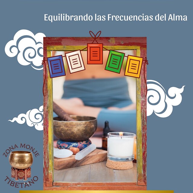 Equilibrando las Frecuencias del Alma