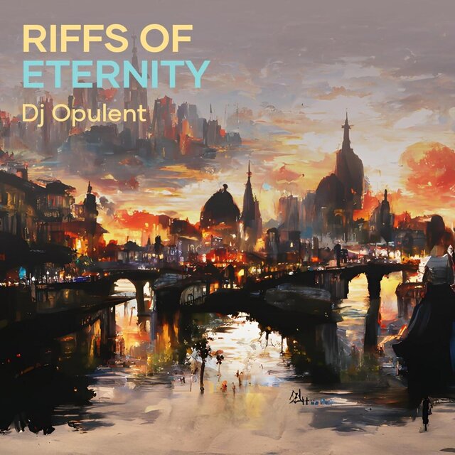 Riffs of Eternity
