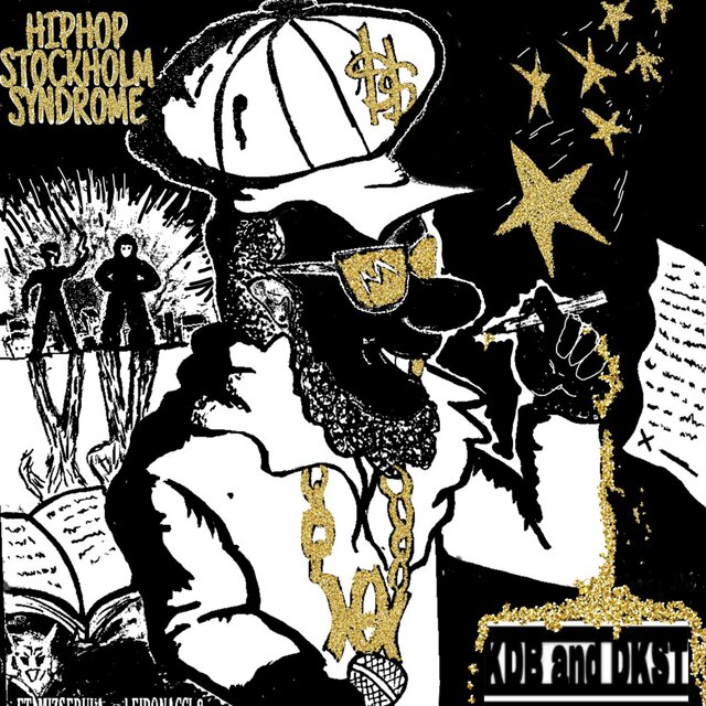 HIP HOP STOCKHOLM SYNDROME