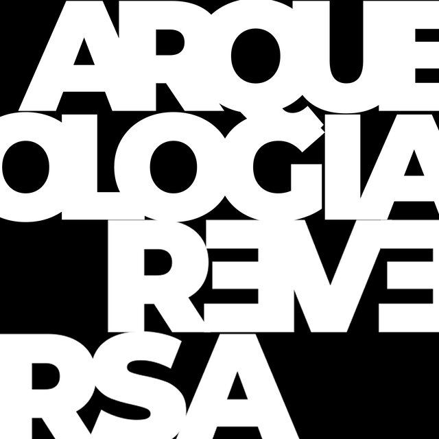 Arqueologia Reversa