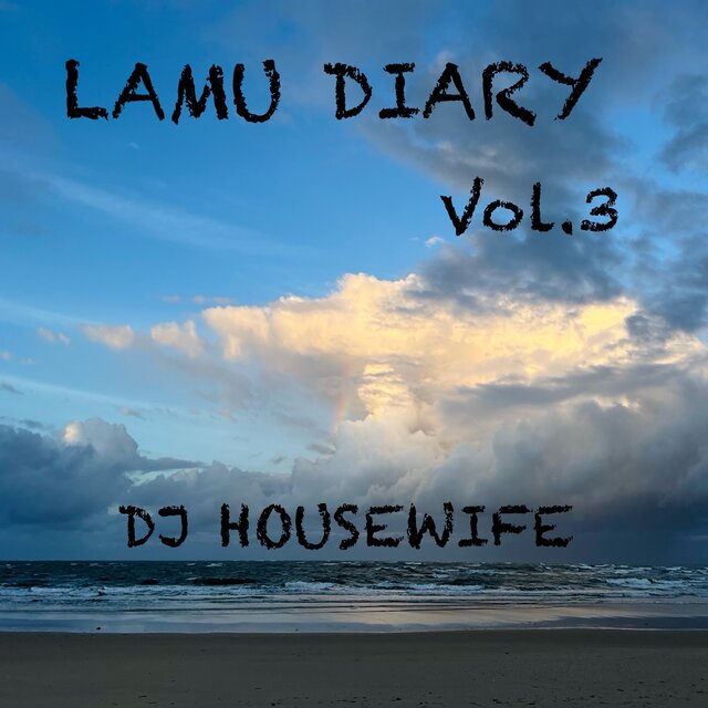 LAMU DIARY VOL.3