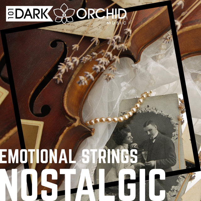 Emotional Strings: Nostalgic