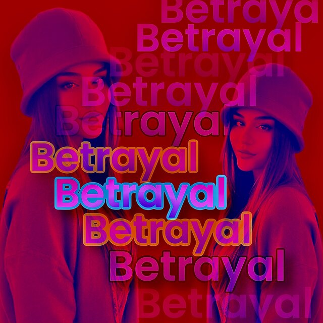 Betrayal